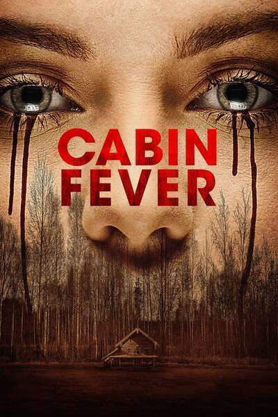 Cabin Fever